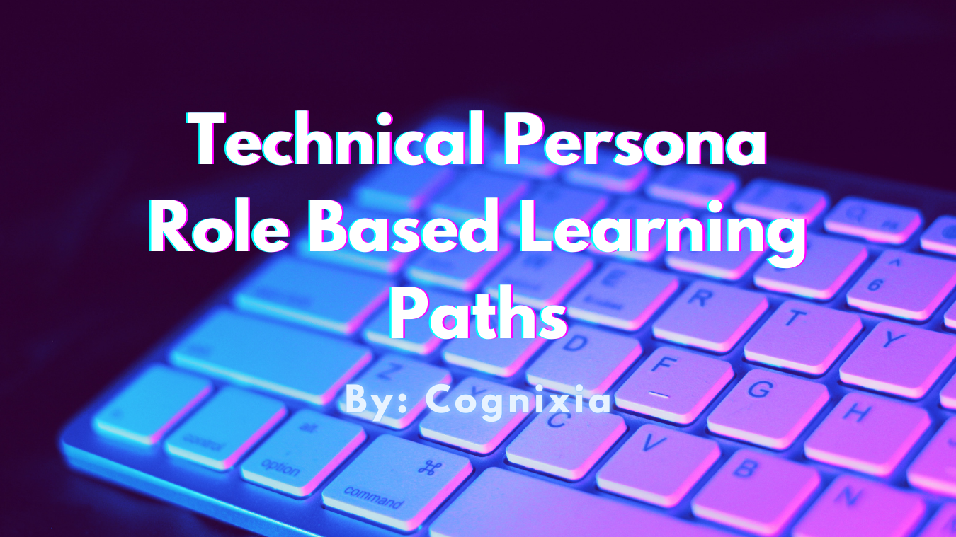 Technical Persona Role Based Learning Paths - Machine Learning